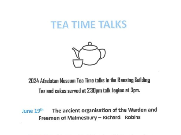 Athelstan Museum Tea Time Talks